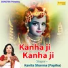 About Kanha Ji Kanha Ji Song